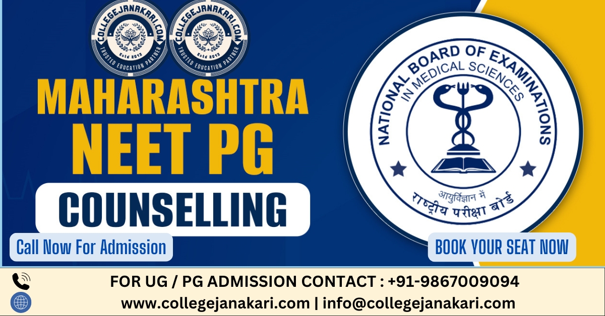 Maharashtra NEET PG Counselling 2025, Check Important Dates, Eligibility, Fee Structure, Selection